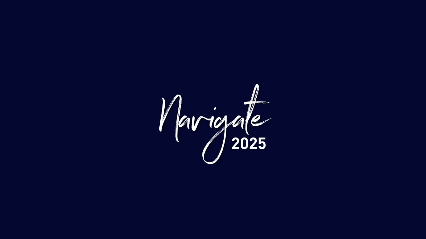 Navigate 2025